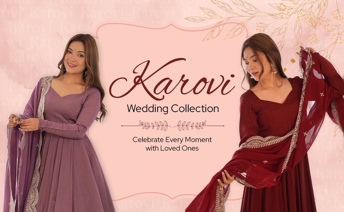 Karovi Wedding Collection